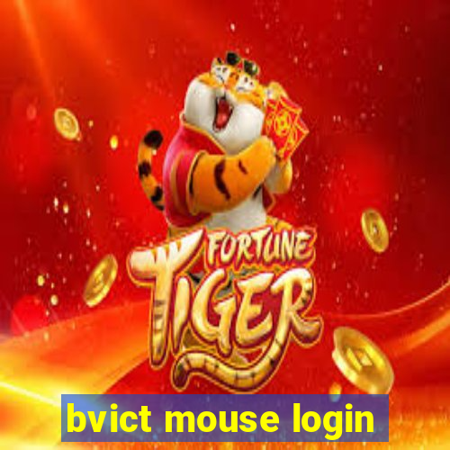 bvict mouse login